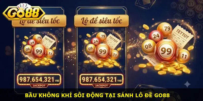 Lô đề siêu tốc GO88 - ảnh 1