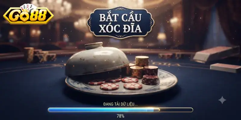 Bắt cầu xóc đĩa Go88 cực dễ với mẹo chơi hiệu quả cao