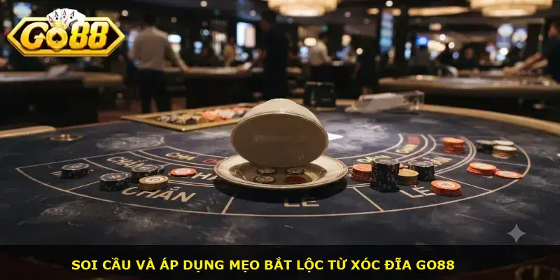 Mẹo chơi xóc đĩa GO88 - ảnh 3
