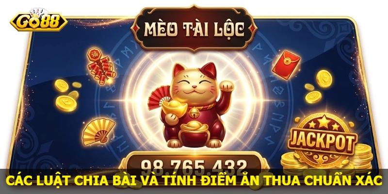 cac-luat-chia-bai-va-tinh-diem-an-thua-chuan-xac