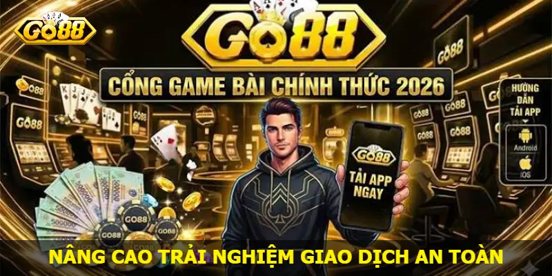 quan-ly-giao-dich-va-bao-mat-tai-khoan-go88